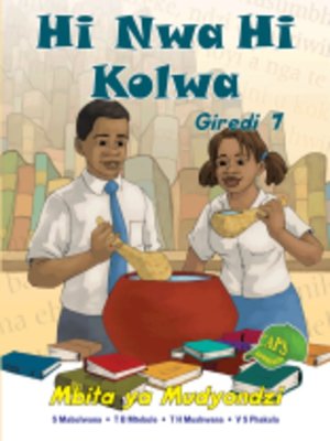 cover image of Hi Nwa Hi Kolwa Grad 7 Learner's Book